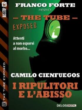 Cienfuegos |  I ripulitori e l'abisso | eBook | Sack Fachmedien