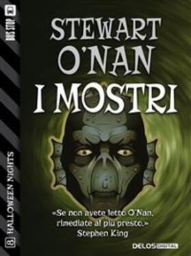 O'Nan |  I mostri | eBook | Sack Fachmedien
