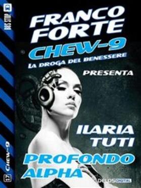 Tuti |  Profondo Alpha | eBook | Sack Fachmedien