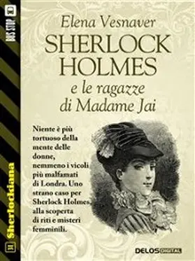 Vesnaver |  Sherlock Holmes e le ragazze di Madame Jai | eBook | Sack Fachmedien