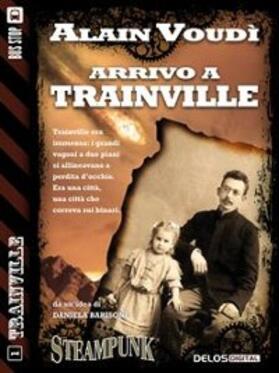 Voudì |  Arrivo a Trainville | eBook | Sack Fachmedien