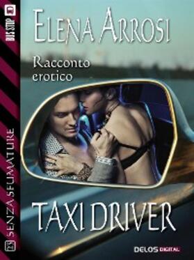 Arrosi |  Taxi driver | eBook | Sack Fachmedien