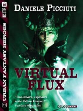 Picciuti |  Virtual Flux | eBook | Sack Fachmedien