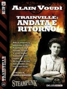 Voudì |  Trainville: Andata e ritorno | eBook | Sack Fachmedien