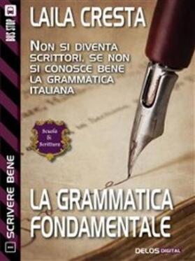 Cresta |  La grammatica fondamentale | eBook | Sack Fachmedien