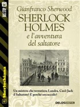 Sherwood |  Sherlock Holmes e l'avventura del saltatore | eBook | Sack Fachmedien