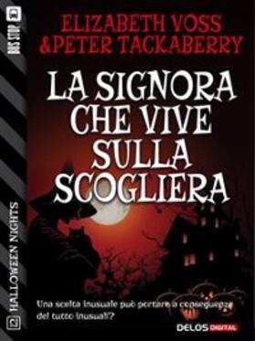 Voss / Tackaberry |  La signora che vive sulla scogliera | eBook | Sack Fachmedien