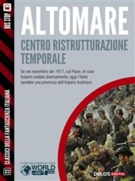 Altomare |  Centro Ristrutturazione Temporale | eBook | Sack Fachmedien