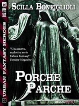 Bonfiglioli |  Porche parche | eBook | Sack Fachmedien