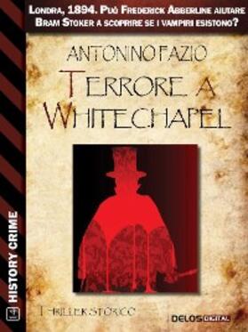 Fazio |  Terrore a Whitechapel | eBook | Sack Fachmedien