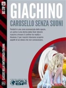 Giachino |  Carosello senza suoni | eBook | Sack Fachmedien