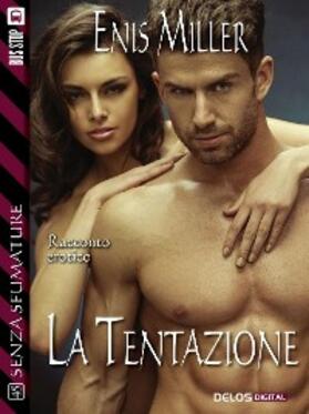 Miller |  La tentazione | eBook | Sack Fachmedien