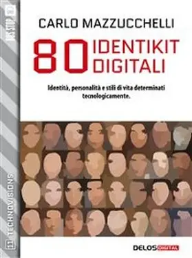 Mazzucchelli |  80 identikit digitali | eBook | Sack Fachmedien