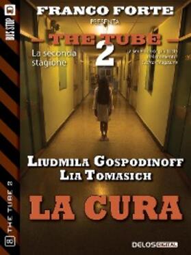 Gospodinoff / Tomasich |  La cura | eBook | Sack Fachmedien