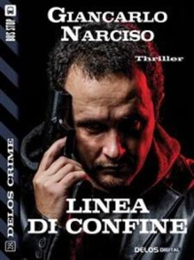 Narciso |  Linea di confine | eBook | Sack Fachmedien