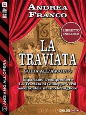 Franco |  Andiamo all'Opera: La Traviata | eBook | Sack Fachmedien