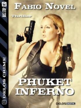 Novel |  Phuket inferno | eBook | Sack Fachmedien