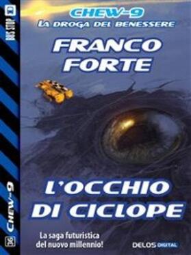 Forte |  L'occhio di Ciclope | eBook | Sack Fachmedien