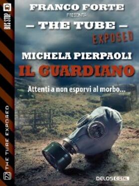 Pierpaoli |  Il Guardiano | eBook | Sack Fachmedien