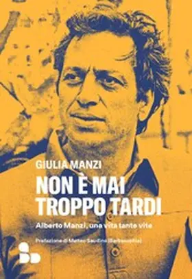 Manzi |  Non è mai troppo tardi | eBook | Sack Fachmedien