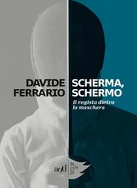 Ferrario |  Scherma, Schermo | eBook | Sack Fachmedien