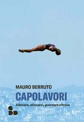 Berruto |  Capolavori | eBook | Sack Fachmedien