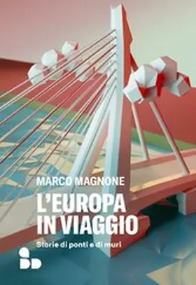 Magnone |  L'Europa in viaggio | eBook | Sack Fachmedien