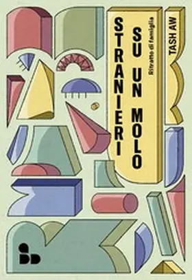 Aw |  Stranieri su un molo | eBook | Sack Fachmedien