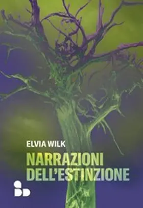 Wilk |  Narrazioni dell'estinzione | eBook | Sack Fachmedien