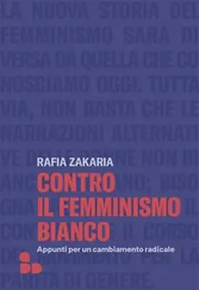 Zakaria |  Contro il femminismo bianco | eBook | Sack Fachmedien