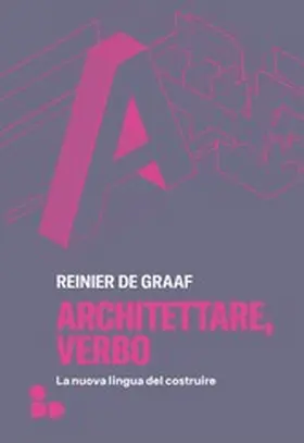 de Graaf |  Architettare, verbo | eBook | Sack Fachmedien