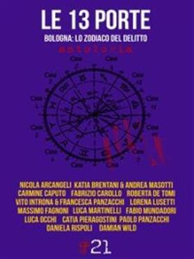 Vari |  Le 13 porte. Bologna: lo zodiaco del delitto | eBook | Sack Fachmedien
