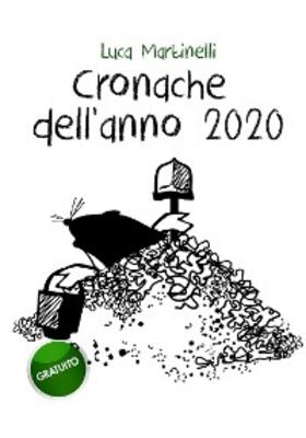 Martinelli |  Cronache dell'anno 2020 | eBook | Sack Fachmedien