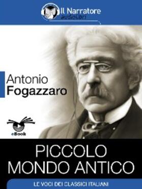 Fogazzaro |  Piccolo mondo antico | eBook | Sack Fachmedien