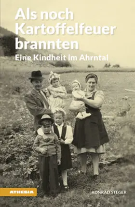 Steger |  Als noch Kartoffelfeuer brannten | Buch |  Sack Fachmedien