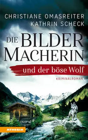 Omasreiter / Scheck |  Die Bildermacherin und der böse Wolf | eBook | Sack Fachmedien