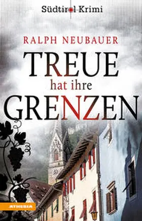 Neubauer | Treue hat ihre Grenzen | Buch | 978-88-6839-699-2 | www2.sack.de