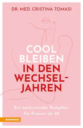 Tomasi |  Cool bleiben in den Wechseljahren | Buch |  Sack Fachmedien