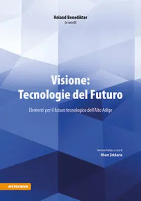 Benedikter |  Visione: Tecnologie del Futuro 2030 | Buch |  Sack Fachmedien