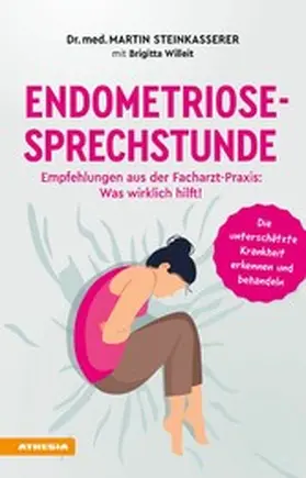 Steinkasserer / Willeit |  Endometriose-Sprechstunde | eBook | Sack Fachmedien