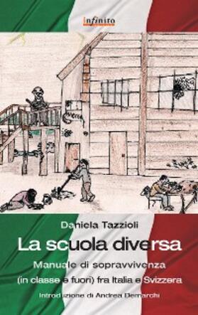 Tazzioli |  La scuola diversa | eBook | Sack Fachmedien