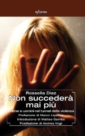 Diaz |  Non succederà mai più | eBook | Sack Fachmedien