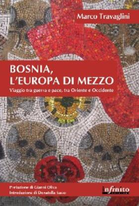 Travaglini |  Bosnia, l'Europa di mezzo | eBook | Sack Fachmedien