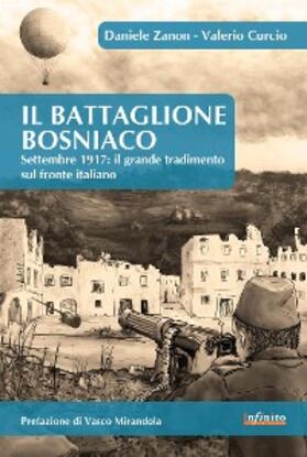 Zanon / Curcio |  Il Battaglione Bosniaco | eBook | Sack Fachmedien
