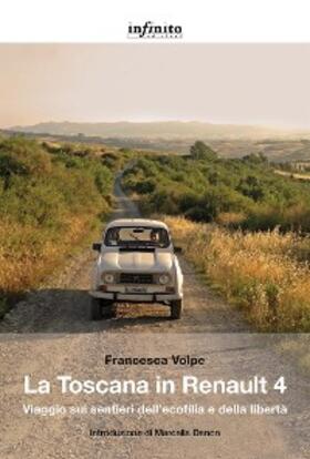 Volpe |  La Toscana in Renault 4 | eBook | Sack Fachmedien