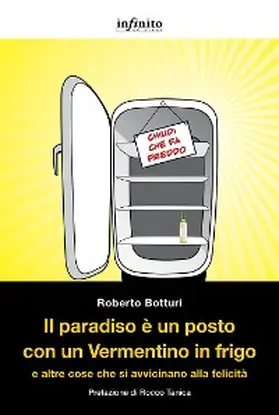 Botturi |  Il paradiso è un posto con un Vermentino in frigo | eBook | Sack Fachmedien