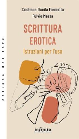 Formetta / Mazza |  Scrittura erotica | eBook | Sack Fachmedien