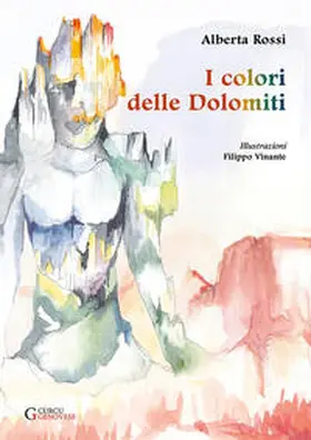 Rossi |  I colori delle Dolomiti | Buch |  Sack Fachmedien