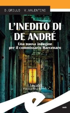 Grillo / Valentini |  L'inedito di De André | eBook | Sack Fachmedien