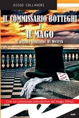Collaveri |  Il commissario Botteghi e il mago | eBook | Sack Fachmedien